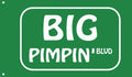Big Pimpin BLVD
