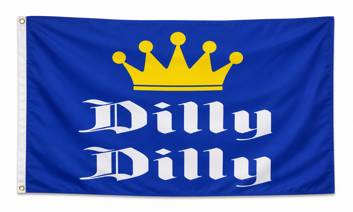 Dilly Dilly