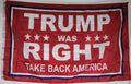 Trump Was Right (Red)