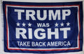 Trump Was Right (Blue)