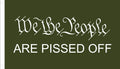 We The People are pissed off