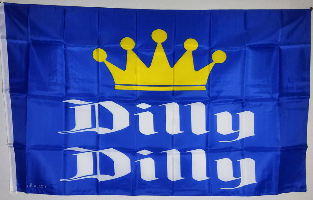 Dilly Dilly